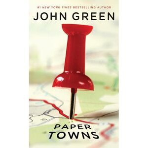 Paper Towns -- John Green